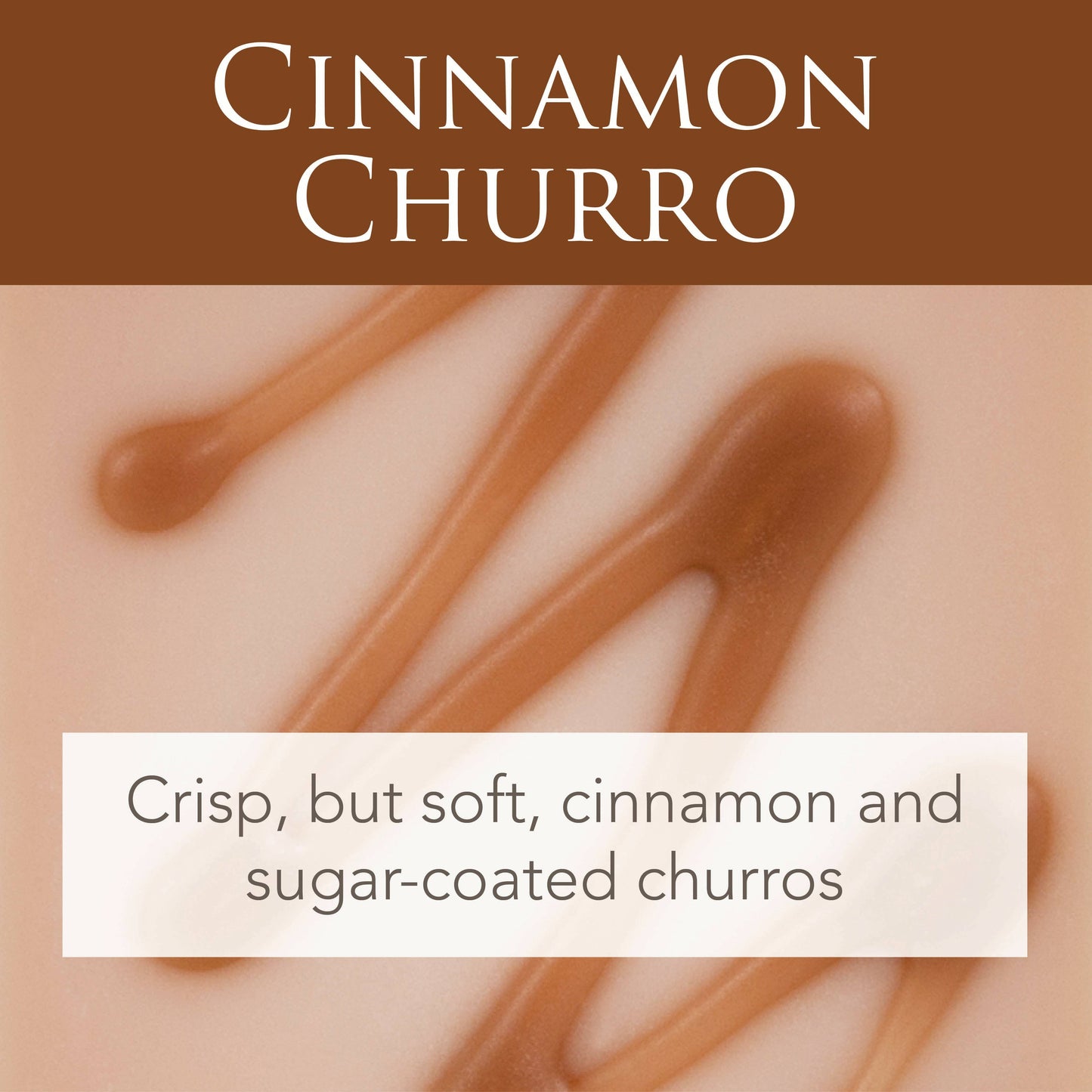 Cinnamon Churro 2.5 Oz Artisan Melts - RRP $7.95